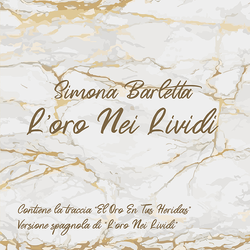 L’ORO NEI LIVIDI – Simona Barletta