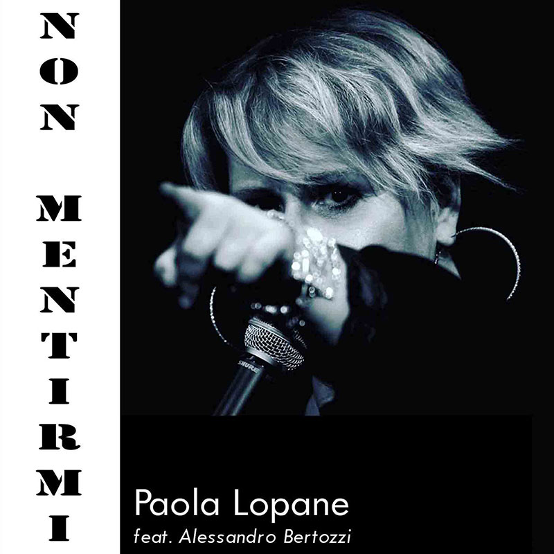 Non mentirmi - Paola Lopane