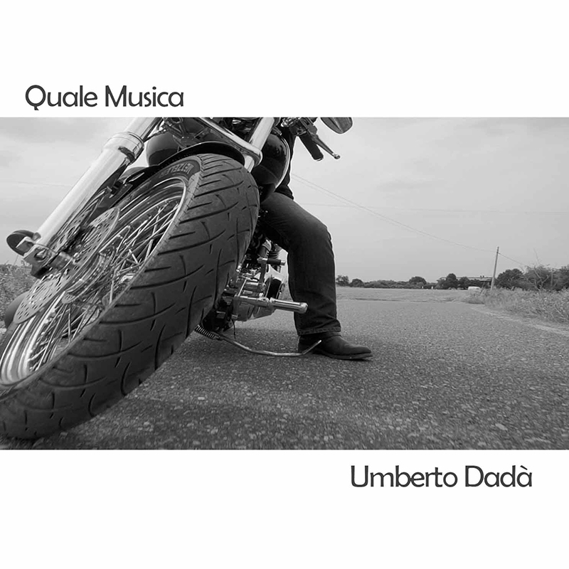 QUALE MUSICA - Umberto Dadà